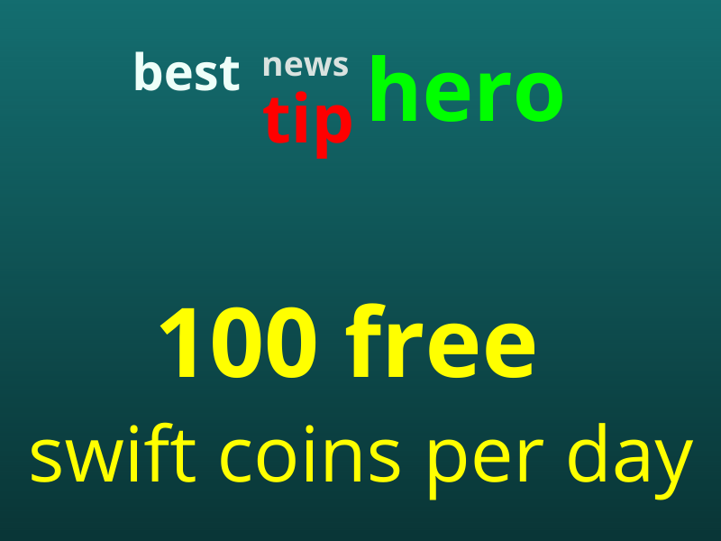 100 Free Swiftcoins Per Day